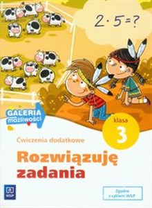 Picture of Galeria możliwości 3 Rozwiązuję zadania Ćwiczenia dodatkowe Edukacja wczesnoszkolna