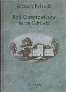 Picture of Ród Chreptowiczów herbu Odrowąż