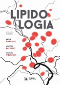 Lipidologi... - Artur Mamcarz, Marcin Barylski, Marcin Wełnicki -  foreign books in polish 