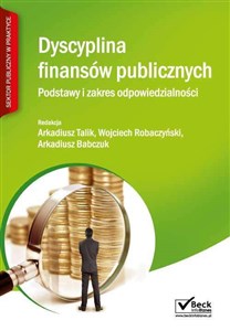 Picture of Dyscyplina finansów publicznych Podstawy i zakres odpowiedzialności