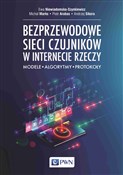 Bezprzewod... - Ewa Niewiadomska-Szynkiewicz, Michał Marks, Piotr Arabas, Andrzej Sikora -  Polish Bookstore 