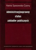 Administra... - Hanna Spasowska-Czarny -  books from Poland