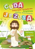 Cuda Jezus... - Katarzyna Kołodziejczyk, Michał Wilk -  Polish Bookstore 