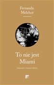 To nie jes... - Fernanda Melchor -  books from Poland