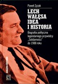 Lech Wałęs... - Paweł Zyzak -  Polish Bookstore 