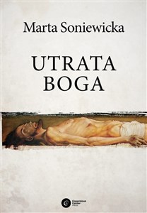 Picture of Utrata Boga Filozofia woli Fryderyka Nietzschego