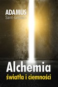 Alchemia ś... - Adamus Saint-Germain -  foreign books in polish 