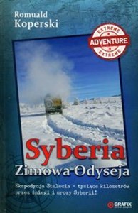 Picture of Syberia Zimowa Odyseja Ekspedycja Stulecia - tysiące kilometrów przez śniegi i mrozy Syberii!