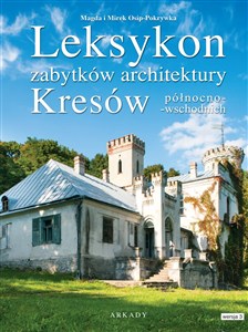 Picture of Leksykon zabytków architektury Kresów północno-wschodnich