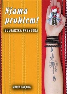 Picture of Njama problem! Bułgarska przygoda