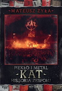 Picture of Piekło i metal. Historia zespołu Kat