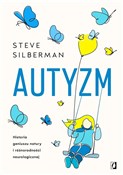 Autyzm His... - Steve Silberman -  books from Poland