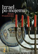 Polska książka : Izrael po ... - Renata Pruszkowska