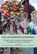 Zobacz : 300 lat Ba... - Anna Brzezińska, Anna Szymoszyn, Agnieszka Szczep