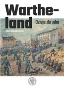 Wartheland... - Adam Pleskoczyński -  foreign books in polish 