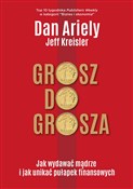 Grosz do g... - Dan Ariely, Jeff Kreisler -  books in polish 