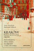 Polska książka : Kraków prz... - Sławomir Mikrut, Jerzy Przybyło