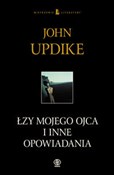 Łzy mojego... - John Updike -  Książka z wysyłką do UK
