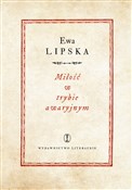 polish book : Miłość w t... - Ewa Lipska