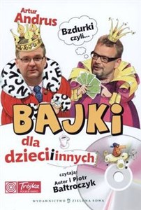 Picture of Bzdurki czyli bajki dla dzieci i innych