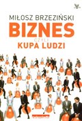 Biznes czy... - Miłosz Brzeziński -  books in polish 