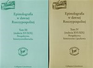 Picture of Epistolografia w dawnej Rzeczypospolitej Tom 3-4