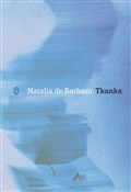 polish book : Tkanka - Natalia Barbaro