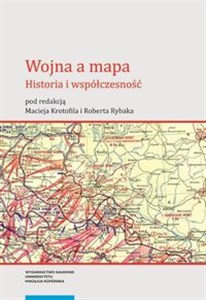Picture of Wojna a mapa Historia i współczesność