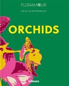 Orchids - Anja Klaffenbach -  Książka z wysyłką do UK