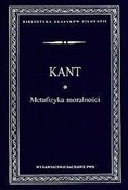 Książka : Metafizyka... - Immanuel Kant