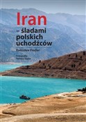 Iran ślada... - Radosław Fiedler -  Książka z wysyłką do UK