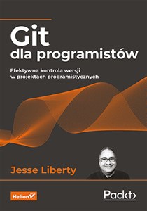 Picture of Git dla programistów Efektywna kontrola wersji w projektach programistycznych