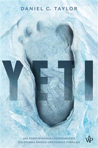 Picture of Yeti Jak poszukiwania legendarnego człowieka śniegu uratowały Himalaje