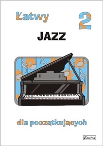 Picture of łatwy jazz dla początkujących T.2