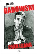 polish book : Dziennik c... - Witold Gadowski
