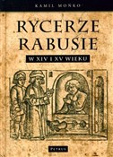 Rycerze-Ra... - Kamil Mońko -  books in polish 