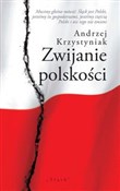 Polska książka : Zwijanie p... - Andrzej Krzystyniak