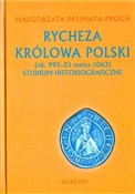 Rycheza Kr... - Małgorzata Delimata-Proch -  books in polish 