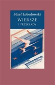 Wiesze i p... - Józef Łobodowski -  books from Poland