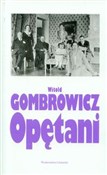 Opętani - Witold Gombrowicz -  Książka z wysyłką do UK