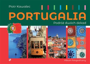 Picture of Portugalia Podróż dwóch dekad