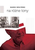 Polska książka : Na różne t... - Marek Wołyński