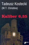 polish book : Kaliber 6,... - Tadeusz Kostecki