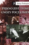 Książka : Piękno jes... - Jerzy Prokopiuk