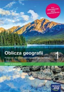 Picture of Oblicza geografii 1 Podręcznik Zakres podstawowy Szkoła ponadpodstawowa