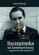 Szczepionk... - Chris Klinsky -  foreign books in polish 