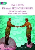 Miłość na ... - Ulrich Beck, Elisabeth Beck-Gernsheim -  foreign books in polish 