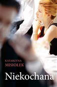 polish book : Niekochana... - Katarzyna Misiołek