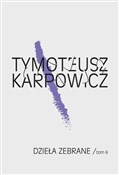 Dzieła zeb... - Tymoteusz Karpowicz -  foreign books in polish 