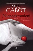 Nieposkrom... - Meg Cabot -  books from Poland